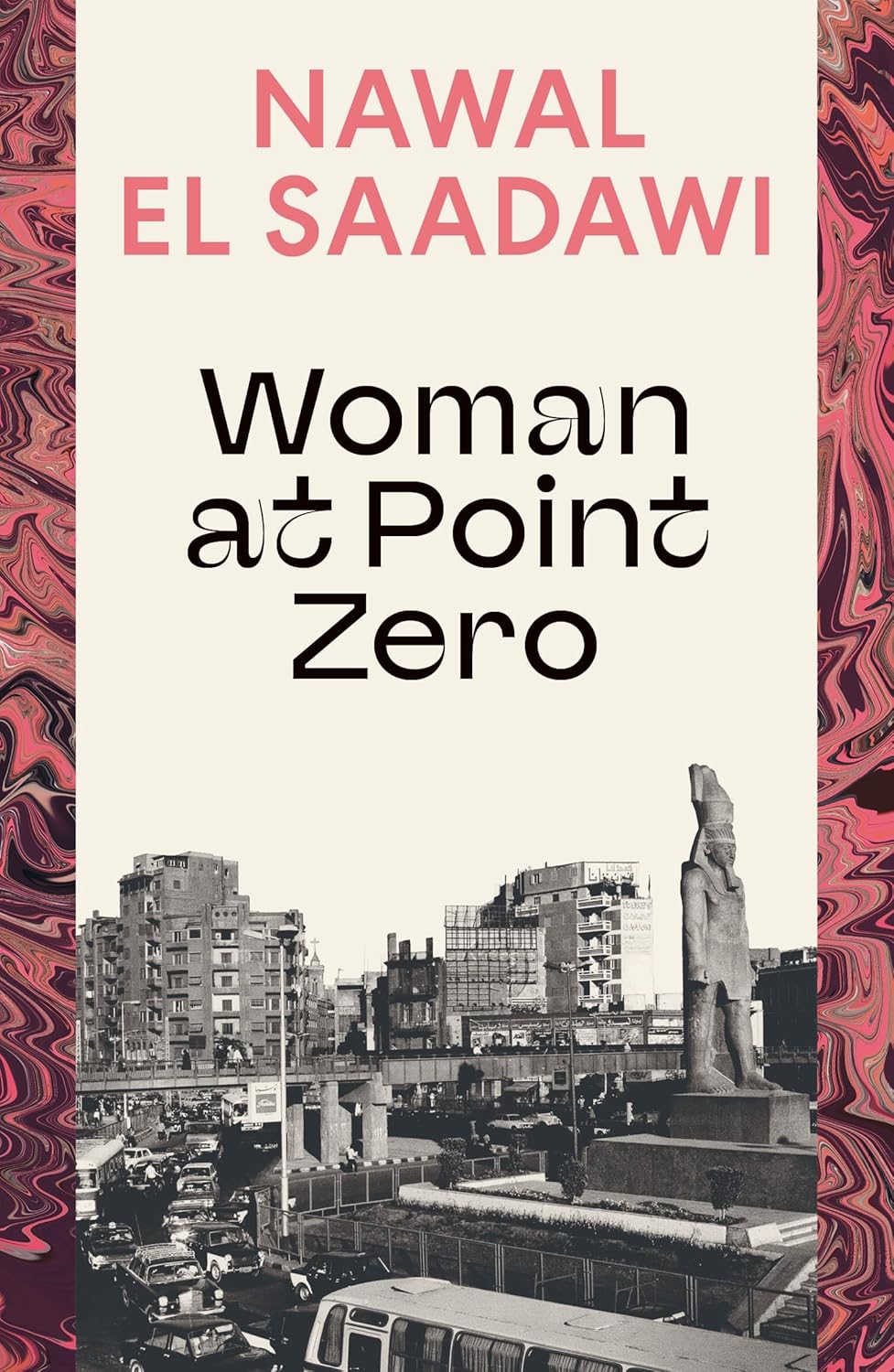 Woman at Point Zero by Nawal El Saadawi - 9780755651481