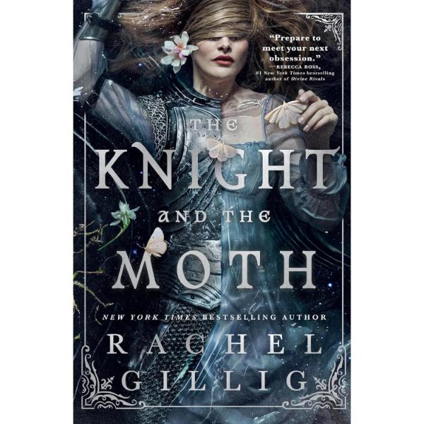 The Knight and the Moth - By Rachel Gillig - 9780316597962