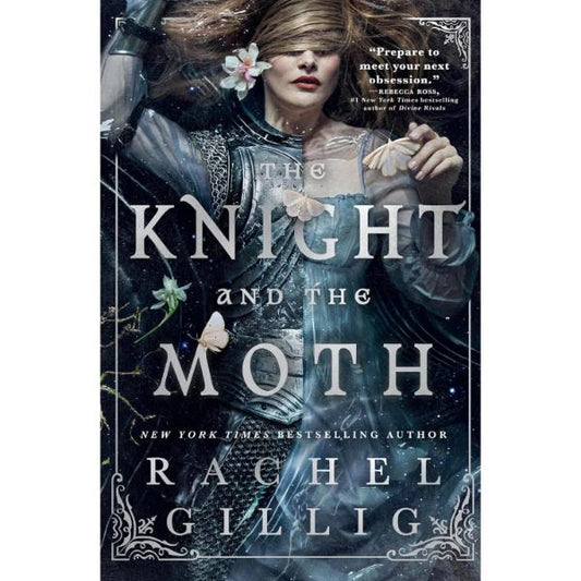 The Knight and the Moth - By Rachel Gillig - 9780316597962