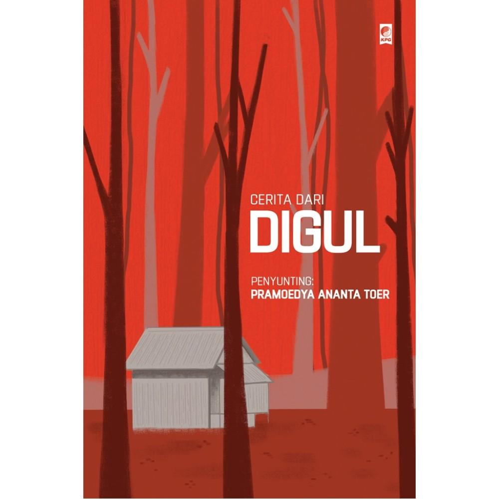 Cerita dari Digul by Pramoedya Ananta Toer - 9786026208989