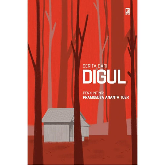 Cerita dari Digul by Pramoedya Ananta Toer - 9786026208989